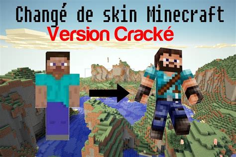 Comment Changer De Skin Minecraft Crack Tuto By Fx Dose Youtube