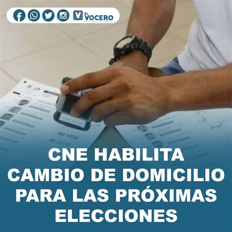 Cne Habilita Cambio De Domicilio Para Las Pr Ximas Elecciones El Vocero