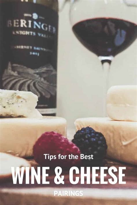 The Best Wine And Cheese Pairings For Your Next Gathering