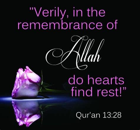 Verily In The Remembrance Of Allah Do Hearts Find Rest Quran Holy