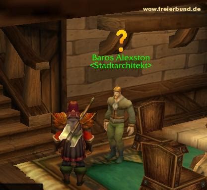 Baros Alexston - Quest NSC - Map & Guide - Freier Bund - World of Warcraft