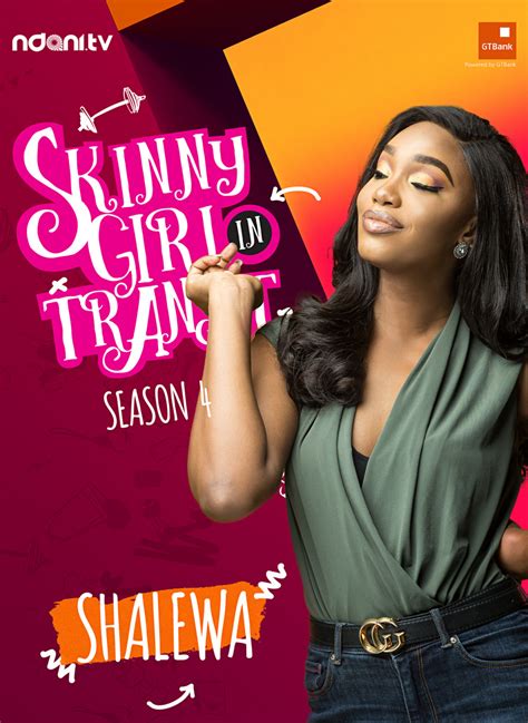 Ndani Tvs Hit Show ‘skinny Girl In Transit Is Back With Season 4