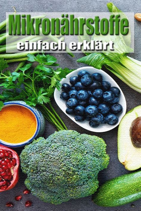 Vitamine Mineralien und Spurenelemente Mikronährstoffe einfach