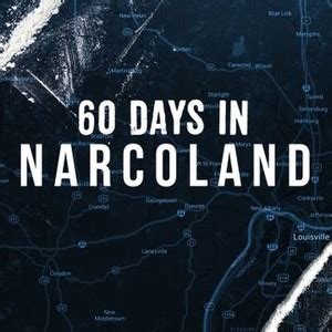 60 Days In: Narcoland - Rotten Tomatoes