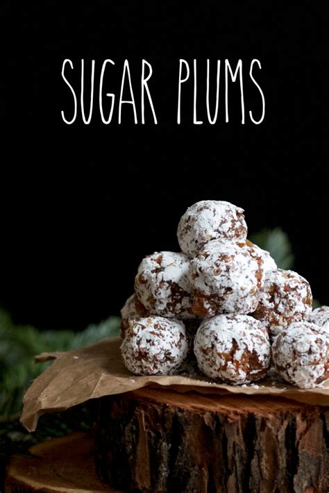 An Easy Recipe for Sugar Plums | Sarah Linden