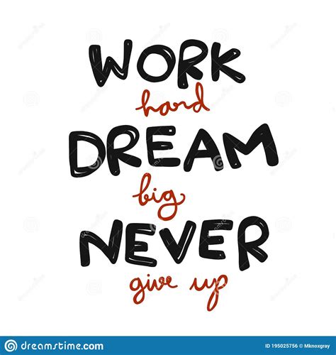 Work Hard Dream Big Never Give Up Word Lettering Comic Style