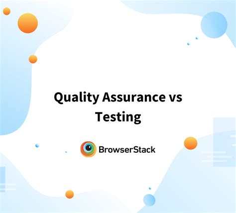 What Is Quality Assurance Testing BrowserStack