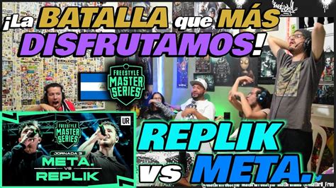 COLOMBIANOS REACCIONAN a REPLIK vs META La BATALLA que MÁS DISFRUTAMOS