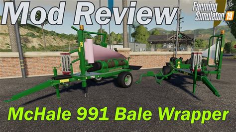 Mod Review Mchale 991 Bale Wrapper Youtube