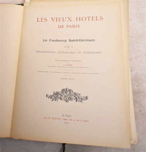 Les Vieux Hotels De Paris Le Faubourg Saint Germain Tome Ii