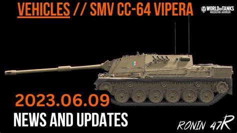 Smv Cc Vipera June News And Updates World Of Tanks