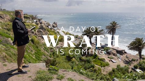 A Day Of Wrath Is Coming Revelation Youtube