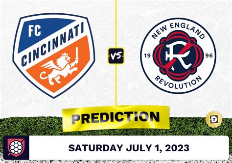 FC Cincinnati Vs New England Revolution Prediction July 1 2023