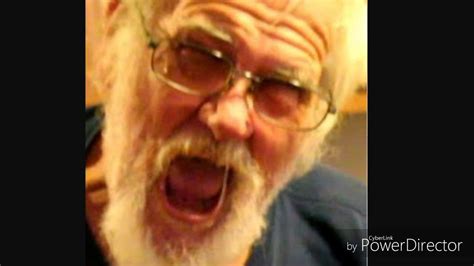 Rip Angry Grandpa Plus Most Sensible Thing Sung By Angry Grandpa