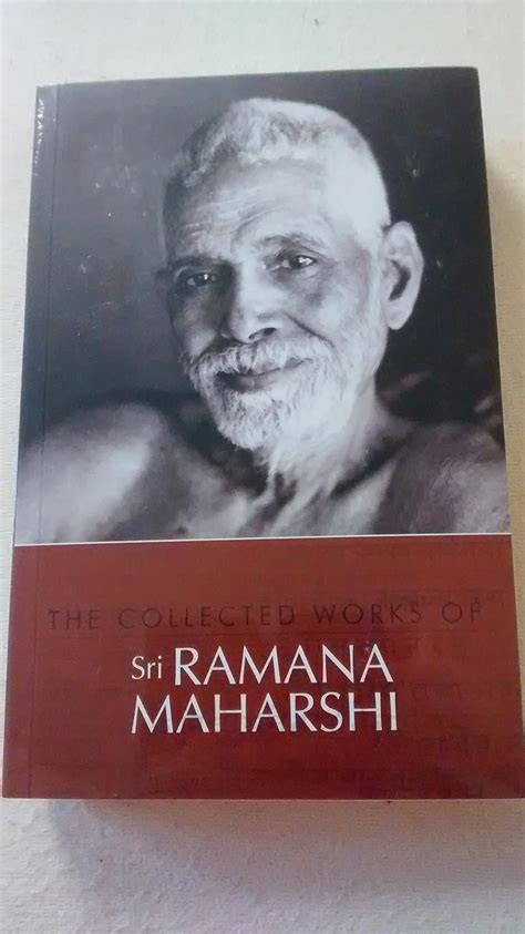 The Collected Works Of Sri Ramana Maharshi Twelfth Edition Sri Ramana Maharshi Translations By