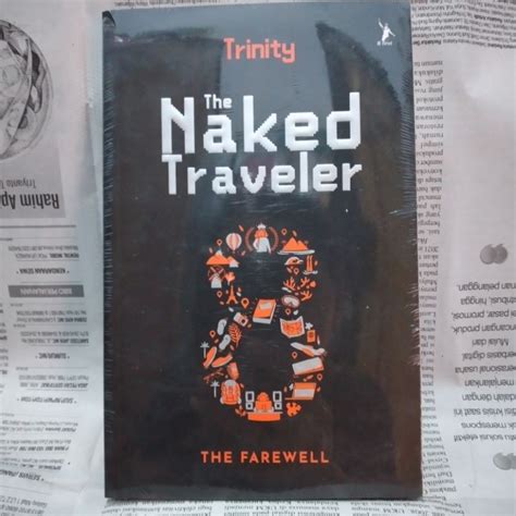 Jual New Trinity The Naked Traveler The Farewell Shopee Indonesia