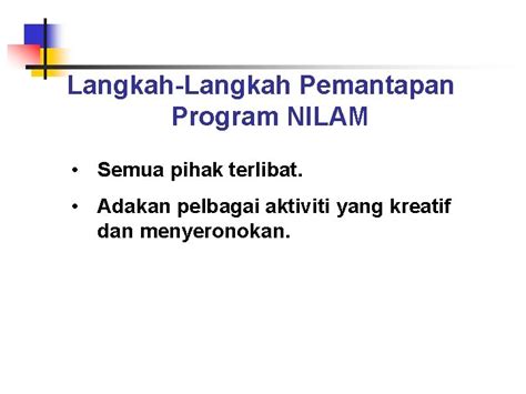 Program Nilam Pelaksanaan Cabaran Dan Cadangan Pemantapan Sektor