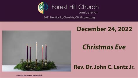 December Forest Hill Church Presbyterian Worship Pm