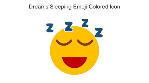 Dreams Sleeping Emoji Colored Icon In Powerpoint Pptx Png And Editable ...