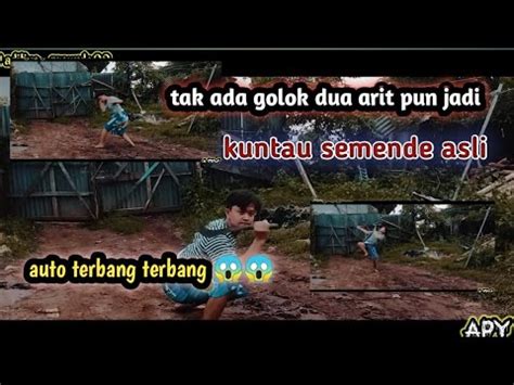 Kuntau Semende Asli Sumatra Seni Budaya Kuntau Semende