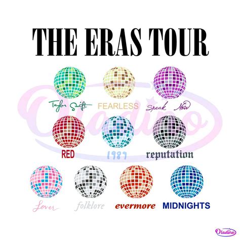 The Eras Tour Disco Ball Taylor Swifts Album Svg Digital Files