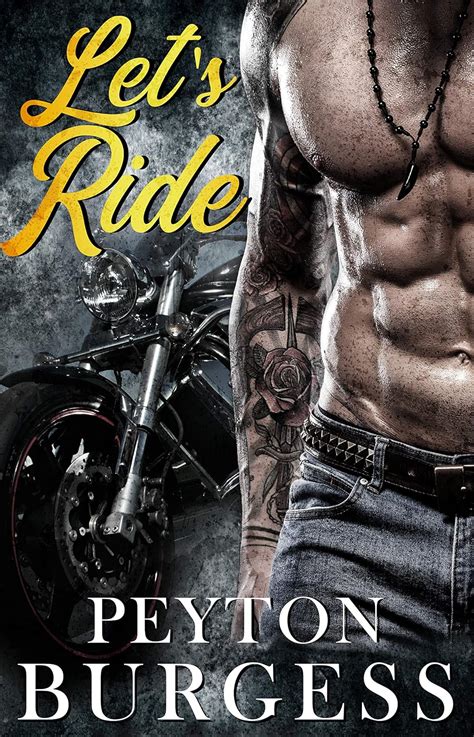 Let S Ride A Gay Biker Gang MM Romance Kindle Edition By Burgess Peyton Literature