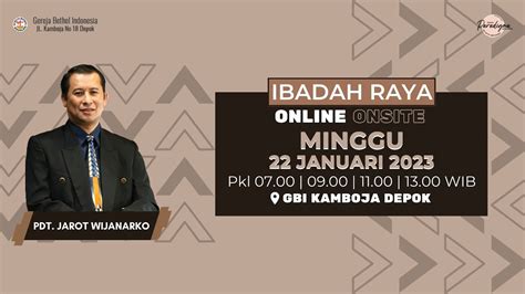 LIVE STREAMING IBADAH RAYA II GBI KAMBOJA MINGGU 22 JANUARI 2023