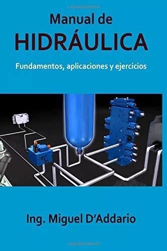 Libro Manual De Hidráulica Fundamentos Aplicaciones MercadoLibre