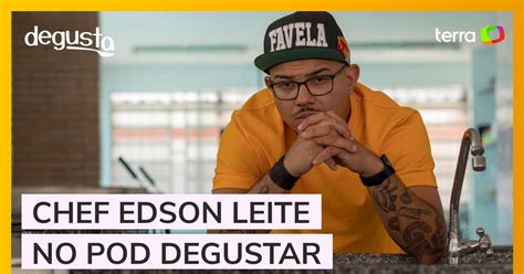 Chef Edson Leite e a importância da escola Gastronomia Periférica Pod