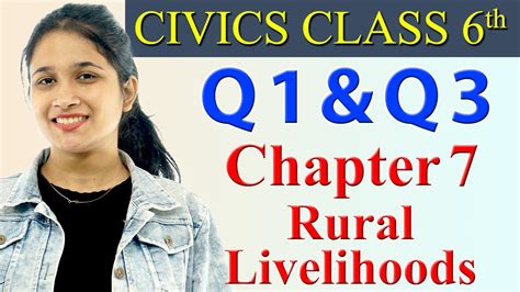 Q1 To Q3 Chapter 7 Rural Livelihoods Civics Social Science