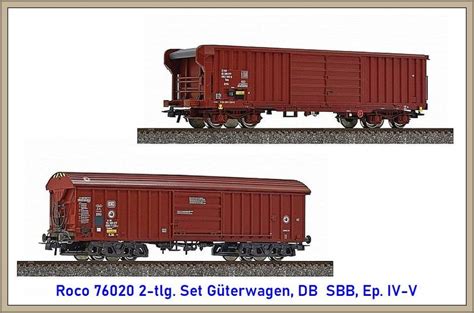 Roco 76020 2 tlg Set Güterwagen DB SBB Ep IV V