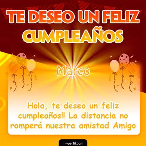 Te deseo un Feliz Cumpleaños Marco