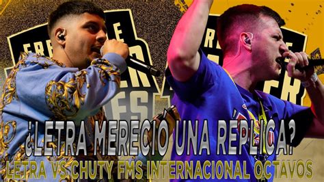 Letra Mereci Una R Plica Letra Vs Chuty Fms Internacional Octavos