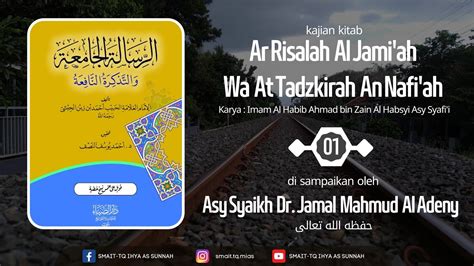 Syarah Ar Risalah Al Jami Ah Fiqh Imam Asy Syafi I Syaikh Dr