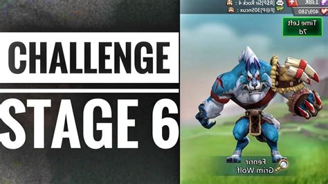 Grim Wolf Limited Challenge Stage 6 BloodLust Stage 6 Lords Mobile