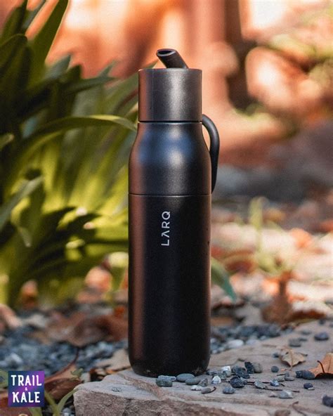 Larq Bottle Filtered Review A Water Filter With Benefits