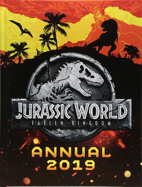 Jurassic World Fallen Kingdom Official Annual Jurassic Park Wiki