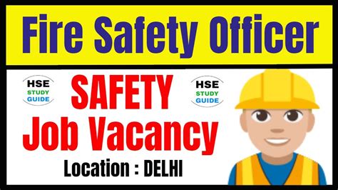 Fire Safety Officer Jobs Vacancy Fire Safety Officer Jobs Job