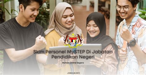 Jawatan Kosong Skim Personel Mystep Di Jabatan Pendidikan Negeri Jobs Hub