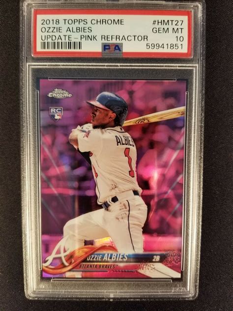 Topps Chrome Update Ozzie Albies Rc Psa Pink Refractor Hmt