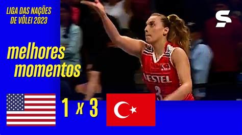 Estados Unidos X Turquia Melhores Momentos Liga Das Na Es De