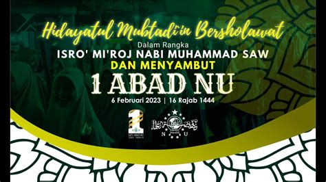 Pp Hidayatul Mubtadi In Bersholawat Isro Mi Roj Nabi Muhammad Saw