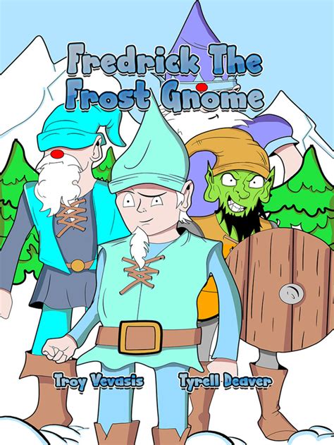 Fredrick The Frost Gnome Volume Comic Vine