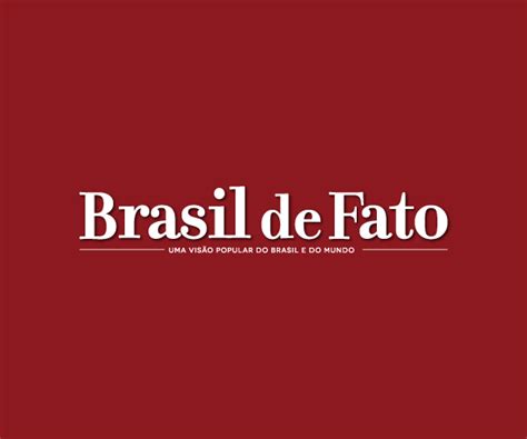 Brasil De Fato Brasil De Fato