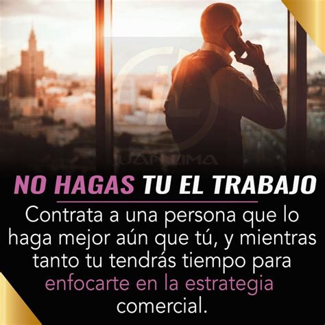 Pin de Juan Lima en Superación Personal Frases motivacion trabajo