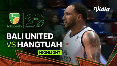 Highlights Bali United Basketball Vs RJ Amartha Hangtuah Jakarta