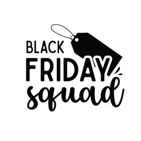 Black Friday Svg Black Friday Svg Arquivo Black Friday Svg Cricut Black