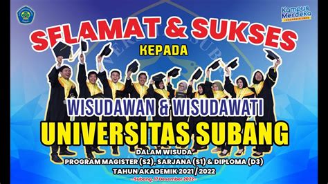 Wisuda Universitas Subang Tahun Akademik Youtube