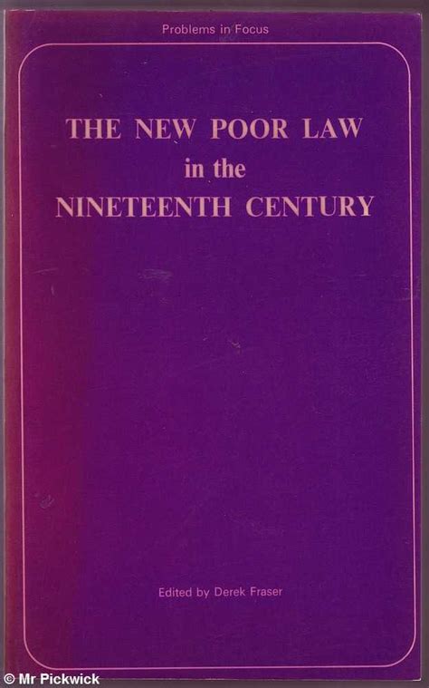 The New Poor Law In The Nineteenth Century De Fraser Ed Derek Very