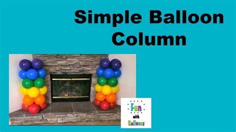 How To Make A Simple Balloon Column Youtube